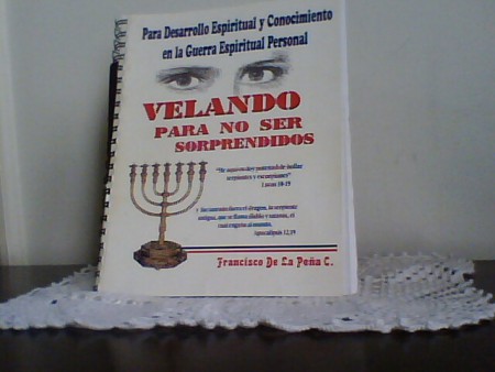 Producto #1 VELANDO PARA NO SER SORPRENDIDOS/FRANCISCO DE LA PEÑA CANTILLO